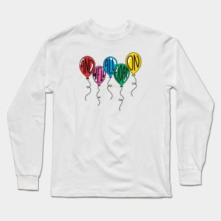 And We'll All Float On Long Sleeve T-Shirt